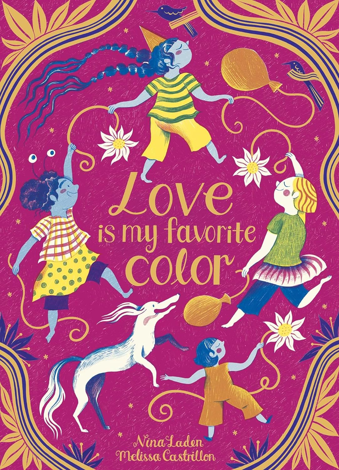 Love is My Favorite Color, by Nina Laden