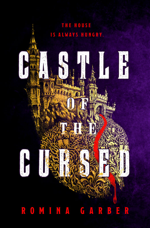 Castle of the Cursed, by Romina Garber